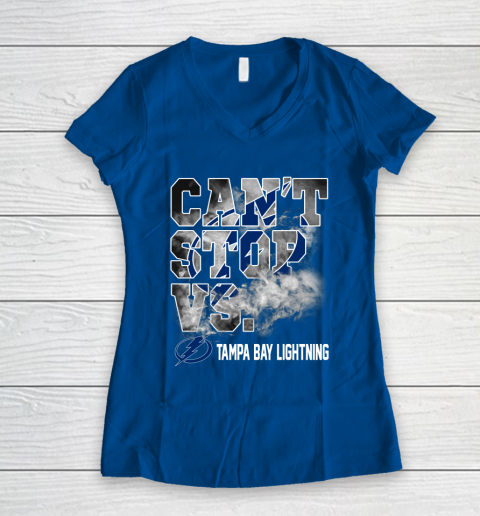 NHL Tampa Bay Lightning Hockey Can't Stop Vs Women's V-Neck T-Shirt 7