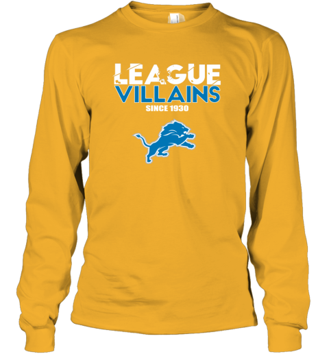 League Villains Since 1930 Detroit Lions Long Sleeve T-Shirt - Rookbrand