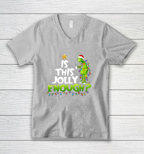Grinch Is this jolly enough Noel merry christmas V-Neck T-Shirt 3