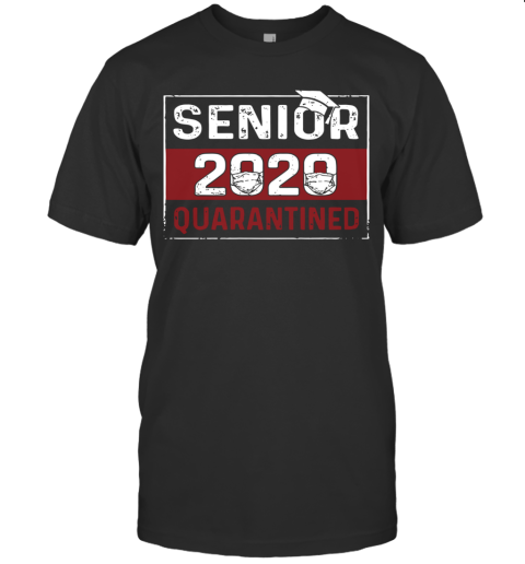 Senior 2020 Quarantines Best T-Shirt