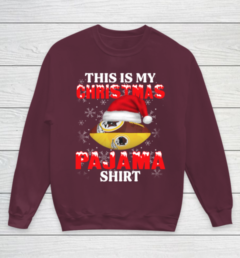 Washington Redskins This Is My Christmas Pajama Shirt NFL Youth Sweatshirt 4