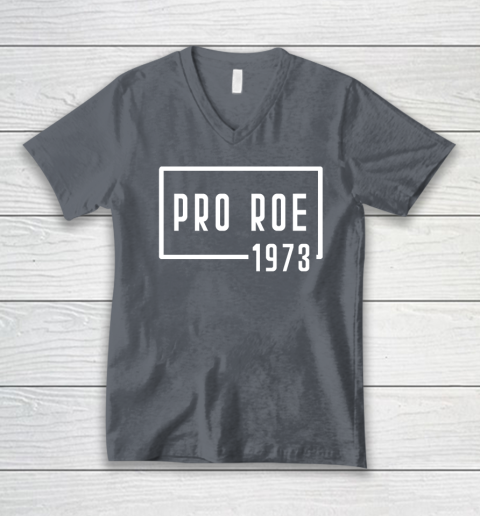Pro Roe 1973 V-Neck T-Shirt 3