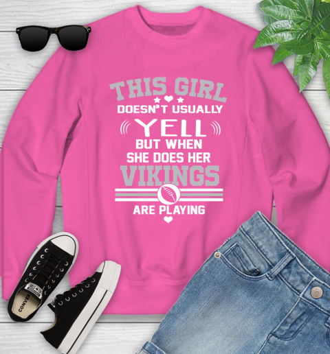 Minnesota Vikings NFL Football I Yell When My Team Is Playing Youth Sweatshirt 6