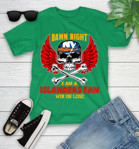 NHL Damn Right I Am A New York Islanders Win Or Lose Skull Hockey Sports Youth T-Shirt 8