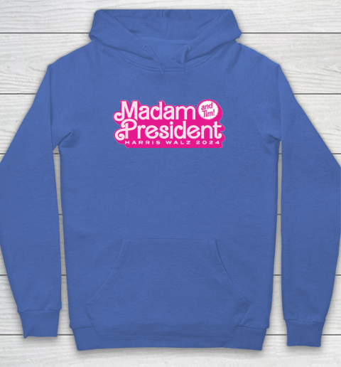 Madam President (and Tim!) Kamala Harris Hoodie 5