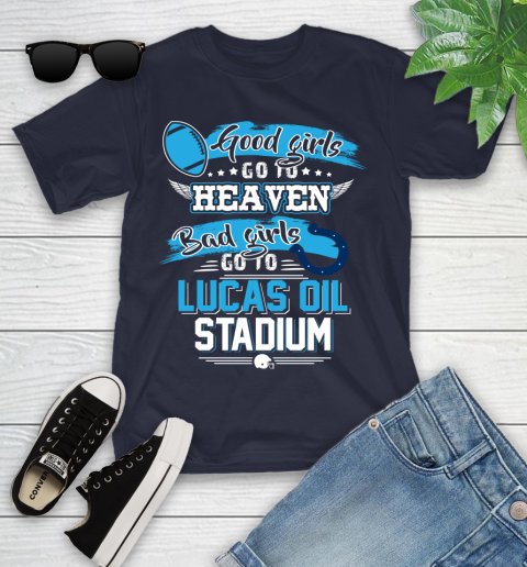 Indianapolis Colts NFL Bad Girls Go To Lucas Oil Stadium Shirt Youth T-Shirt 2
