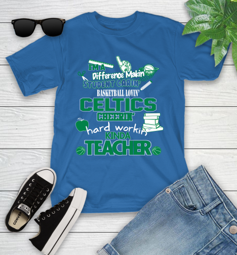 Boston Celtics NBA I'm A Difference Making Student Caring Basketball Loving Kinda Teacher Youth T-Shirt 12