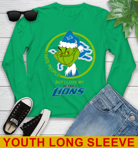 Detroit Lions NFL Christmas Grinch I Hate People But I Love My Favorite Football Team Youth Long Sleeve 7
