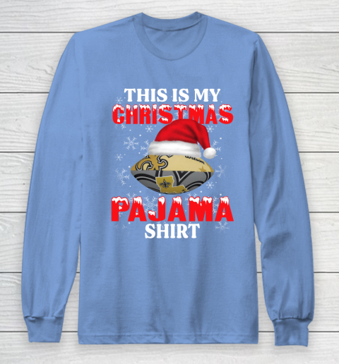 New Orleans Saints This Is My Christmas Pajama Shirt NFL Long Sleeve T-Shirt 8