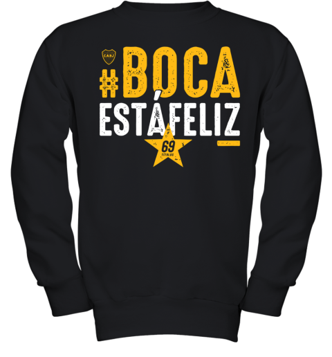 #Boca Estáfeliz 69 Youth Sweatshirt