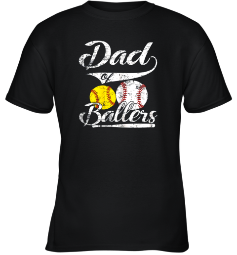 Dad of Ballers Shirt Funny Baseball Softball Gift from Son Youth T-Shirt