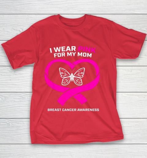 Men Women Kids Wear Pink For My Mom Breast Cancer Awareness Youth T-Shirt 7