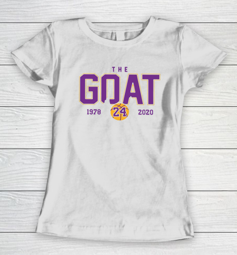 Kobe Bryant The Goat 1978 2020 Women's T-Shirt