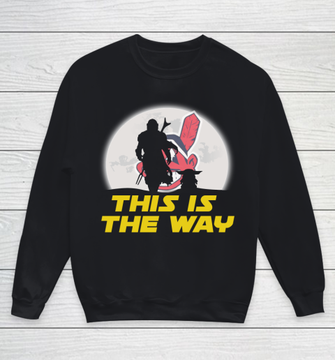 Cleveland Indians MLB Baseball Star Wars Yoda And Mandalorian This Is The Way Youth Sweatshirt