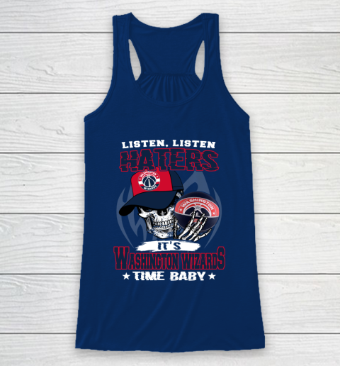 Listen Haters It is WIZARDS Time Baby NBA Racerback Tank 6