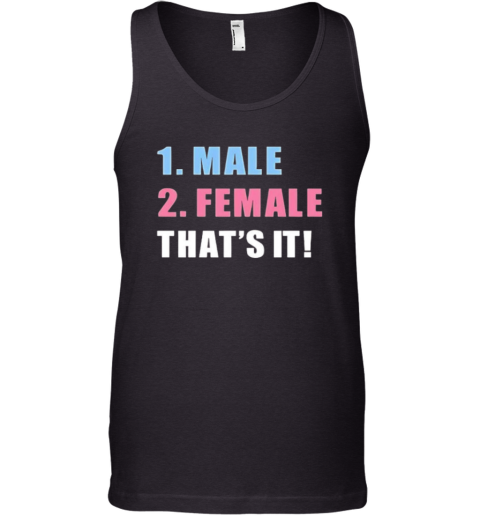 1 male 2 female that's it 2025 Tank Top
