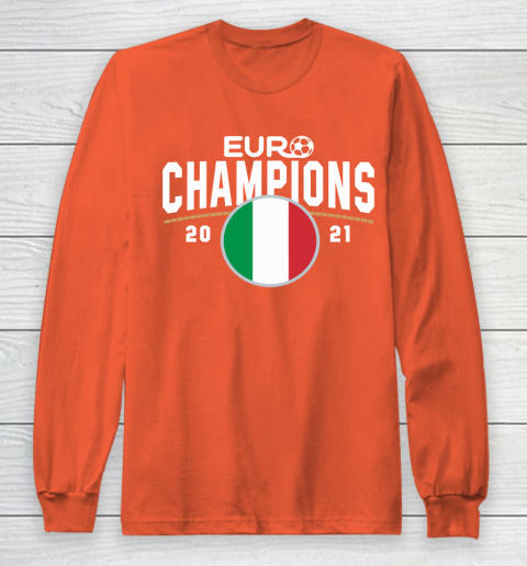 Lol Wereldvenster Grazen Italy Euro Champions 2020 2021 Football Italia Long Sleeve T-Shirt | Tee  For Sports