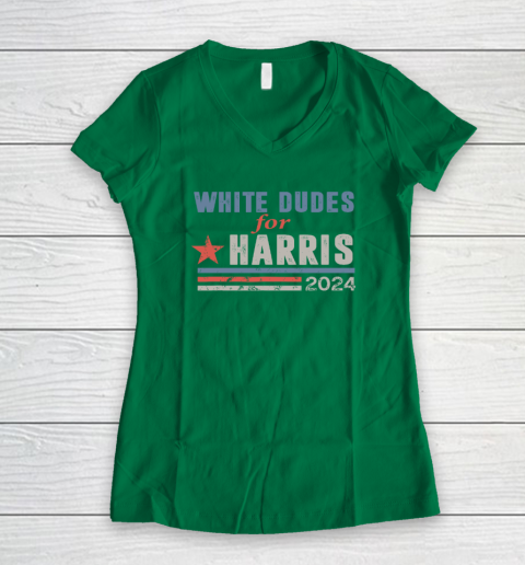 White Dudes For Kamala Harris Women's V-Neck T-Shirt 3