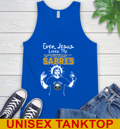 Buffalo Sabres NHL Hockey Even Jesus Loves The Sabres Shirt Tank Top 4