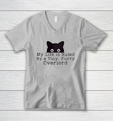 My Life is Ruled by a Tiny Furry Overlord Funny Cat V-Neck T-Shirt 2