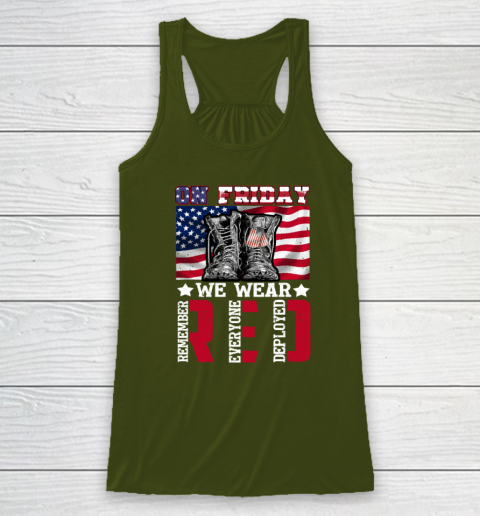 On Friday We Wear Red Remember Everyone Deployed Racerback Tank 2