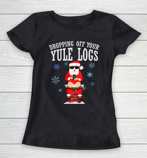 Santa Dropping off Yule Logs Hilarious Christmas Women's T-Shirt