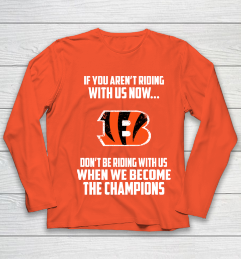 NFL Cincinnati Bengals Football We Become The Champions Youth Long Sleeve 3