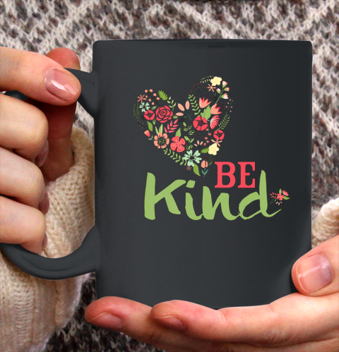 Womens Be Kind for Women and Girls Ceramic Mug 11oz