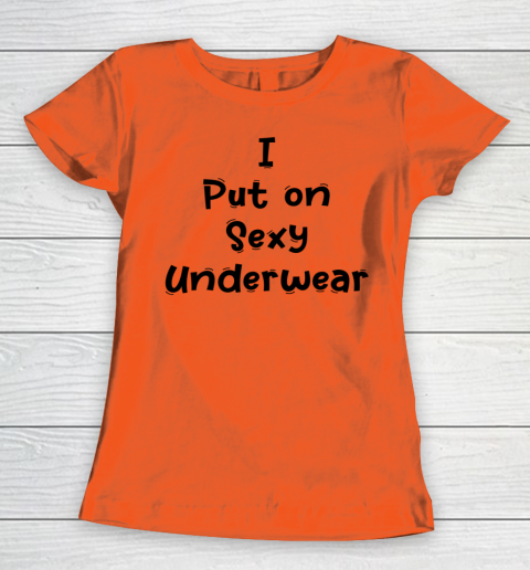 Sayings underwear T-Shirts, Unique Designs