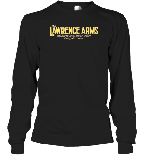 The Lawrence Arms Midwestern Beer Belly Despair Rock Long Sleeve T-Shirt