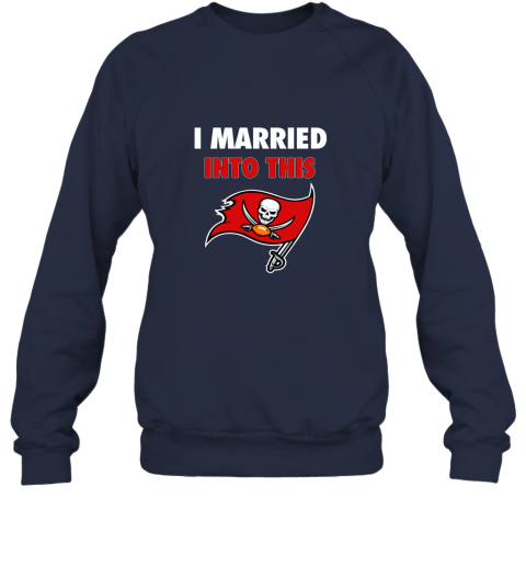 m1lc i married into this tampa bay buccaneers football nfl sweatshirt 35 front navy