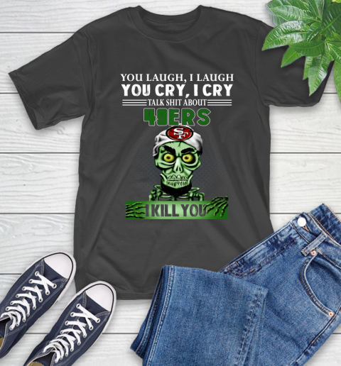 NFL Talk Shit About San Francisco 49ers I Kill You Achmed The Dead Terrorist Jeffrey Dunham Football T-Shirt