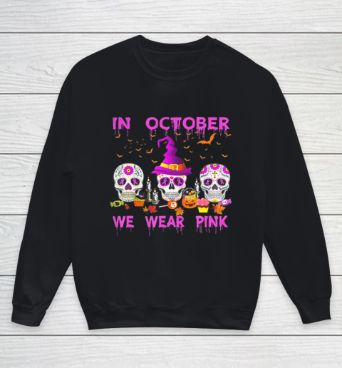 In October We Wear Pink Sugar Skull Breast Cancer Awareness Youth Sweatshirt