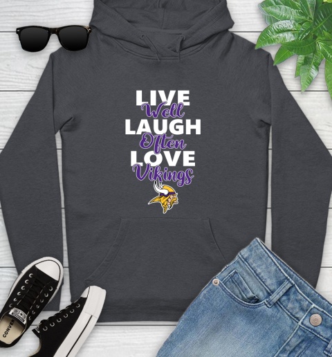 NFL Football Minnesota Vikings Live Well Laugh Often Love Shirt Youth Hoodie 9 NFL Football Minnesota Vikings Live Well Laugh Often Love Shirt Youth Hoodie - Image 9