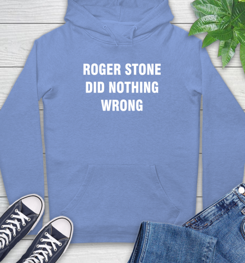 Roger Stone Did Nothing Wrong T-Shirt 23