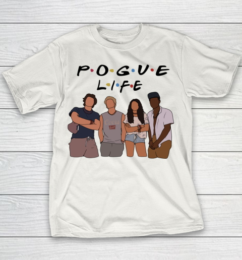 Pogue Life Shirt Outer Banks Friends Funny Youth T-Shirt