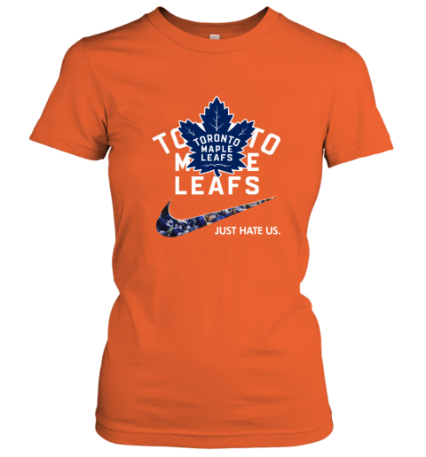 NHL  Toronto mapple leafs x Nike Just Hate Us ujbz nhltoronto mapple leafs x nike just hate us ladies t shirt 20 front orange