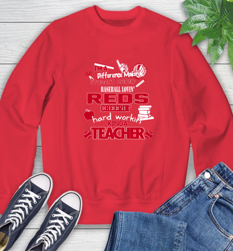Cincinnati Reds MLB I'm A Difference Making Student Caring Baseball Loving Kinda Teacher Sweatshirt 11 Cincinnati Reds MLB I'm A Difference Making Student Caring Baseball Loving Kinda Teacher Sweatshirt - Image 11