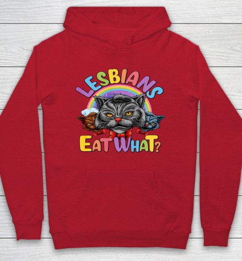 Lesbians Eat What Mug Pussy Cat Funny LGBT Pride Hoodie 7