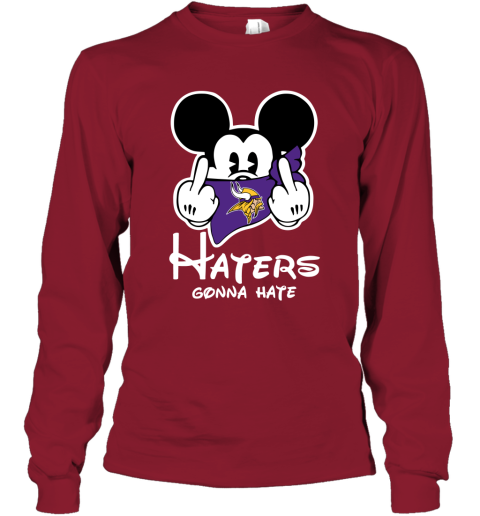 NFL Minnesota Vikings Haters Gonna Hate Mickey Mouse Disney Football T Shirt S6L98YUqzPU long sleeve tee 14 95 151514 front cardinal red
