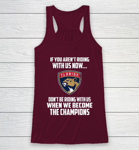NHL Florida Panthers Hockey We Become The Champions Racerback Tank 2