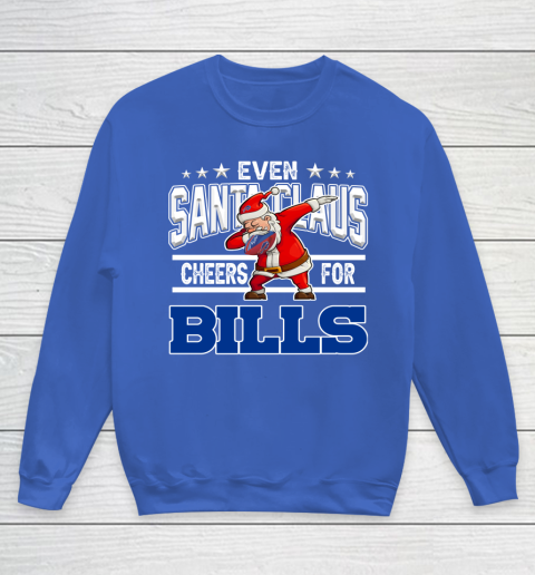 Buffalo Bills Even Santa Claus Cheers For Christmas NFL Youth Sweatshirt 6