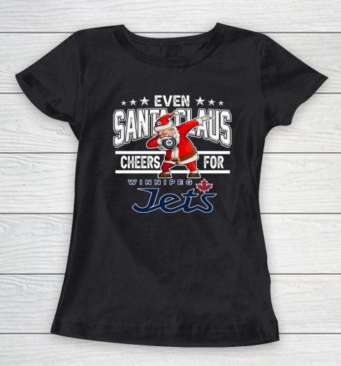 Winnipeg Jets Even Santa Claus Cheers For Christmas NHL Women's T-Shirt