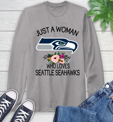 NFL Just A Woman Who Loves Seattle Seahawks Football Sports Long Sleeve T-Shirt 4
