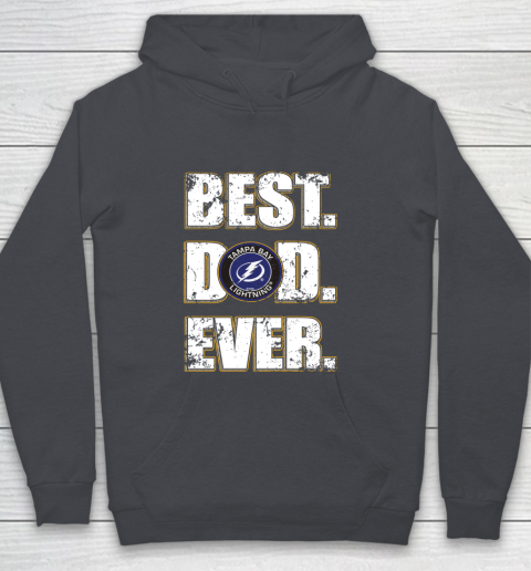 NHL Tampa Bay Lightning Hockey Best Dad Ever Family Shirt Youth Hoodie 5