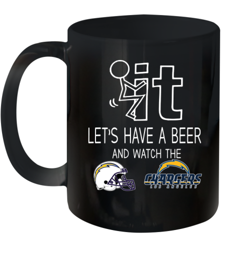 Los Angeles Chargers Football NFL Let's Have A Beer And Watch Your Team Sports Ceramic Mug 11oz