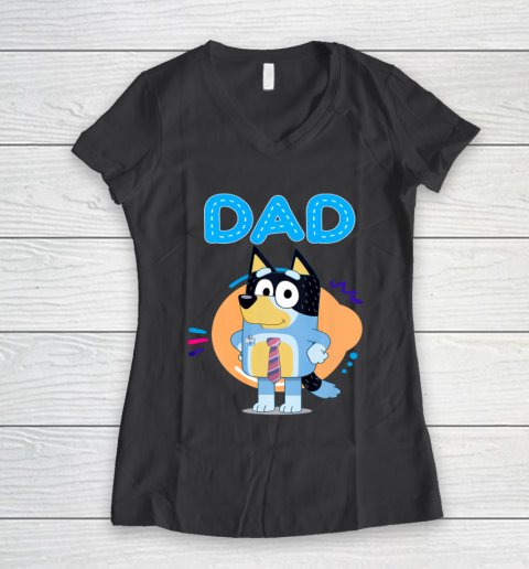 Bluey Dad Lover Forever Father's Day Women's V-Neck T-Shirt 8