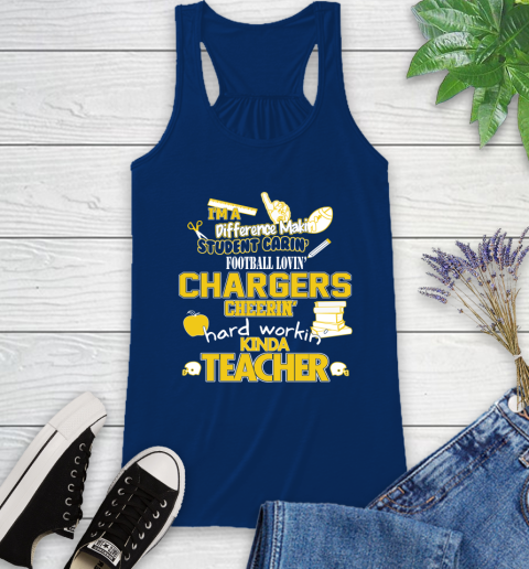 Los Angeles Chargers NFL I'm A Difference Making Student Caring Football Loving Kinda Teacher Racerback Tank 8