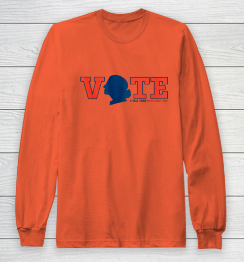 Vote Tell Them Ruth Sent You RBG Vote Shirt Notorious Long Sleeve T-Shirt 3