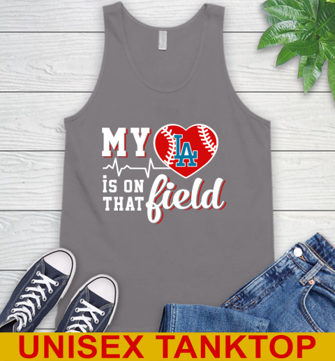 MLB My Heart Is On That Field Baseball Sports Los Angeles Dodgers Tank Top 6